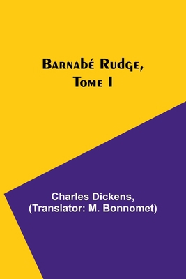Barnabé Rudge, Tome I 9357387625 Book Cover