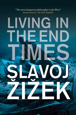 Living in the End Times 1844677028 Book Cover