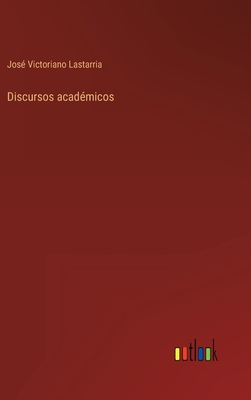 Discursos académicos [Spanish] 3368104179 Book Cover