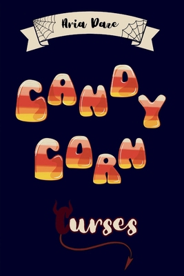 Candy Corn Curses B0DJRB9GSW Book Cover