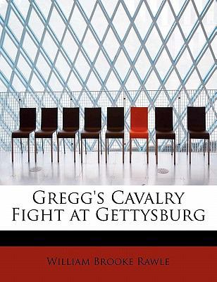 Gregg's Cavalry Fight at Gettysburg 1241628874 Book Cover