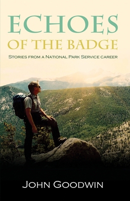 Echoes of the Badge: Stories From a National Pa... B0CZ2TDMW5 Book Cover