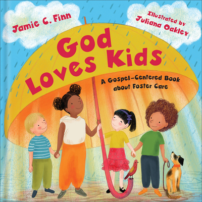 God Loves Kids: A Gospel-Centered Book about Fo... 1540904040 Book Cover