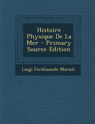 Histoire Physique De La Mer [French] 1293864358 Book Cover