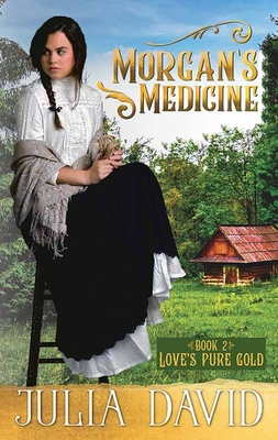 Morgan's Medicine [Large Print] 1643589741 Book Cover