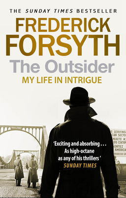 The Outsider: My Life in Intrigue 0552171700 Book Cover