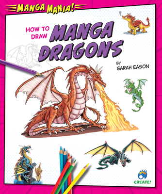 How to Draw Manga Dragons B0CVK189XR Book Cover