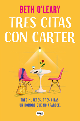 Tres Citas Con Carter / The No-Show [Spanish] 8491297375 Book Cover
