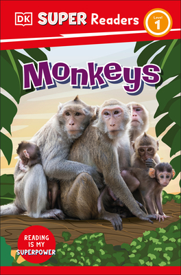 DK Super Readers Level 1 Monkeys 074407312X Book Cover