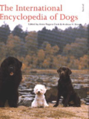 The International Encyclopedia of Dogs 0713479434 Book Cover