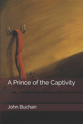 A Prince of the Captivity 170198766X Book Cover