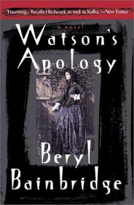 Watson's Apology: A Novel 0786709359 Book Cover