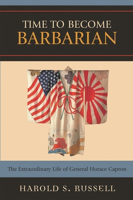 Time to Become Barbarian: The Extraordinary Lif... 0761836411 Book Cover
