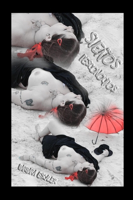 Sueños desconocidos [Spanish] B08L6KHYS8 Book Cover