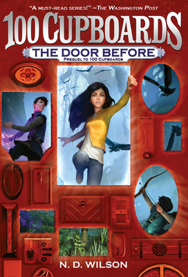 The Door Before (100 Cupboards Prequel) 044981680X Book Cover