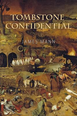 Tombstone Confidential 0980227887 Book Cover