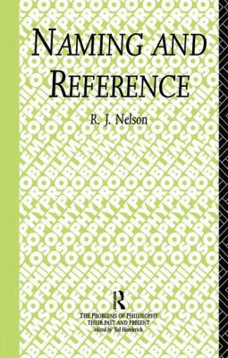 Naming and Reference: The Link of Word to Object 1138871389 Book Cover