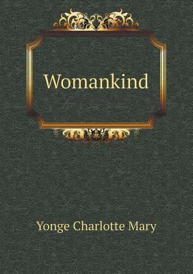 Womankind 5518478151 Book Cover