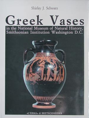 Greek Vases in the National Museum of Natural H... 8870629287 Book Cover