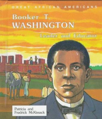 Booker T. Washington: Leader and Educator 0894903144 Book Cover