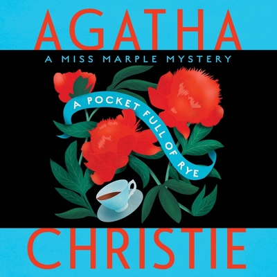 A Pocket Full of Rye: A Miss Marple Mystery 1504764579 Book Cover