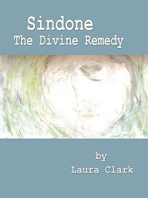 Sindone, The Divine Remedy 0978949943 Book Cover