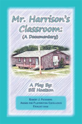 Mr. Harrison's Classroom: A Documentary 1493178024 Book Cover