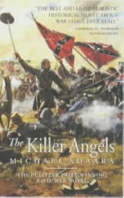 The Killer Angels : A Novel 1841580821 Book Cover