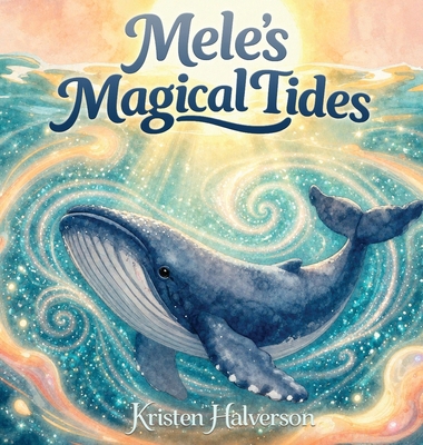 Mele's Magical Tides B0H4S79SM1 Book Cover