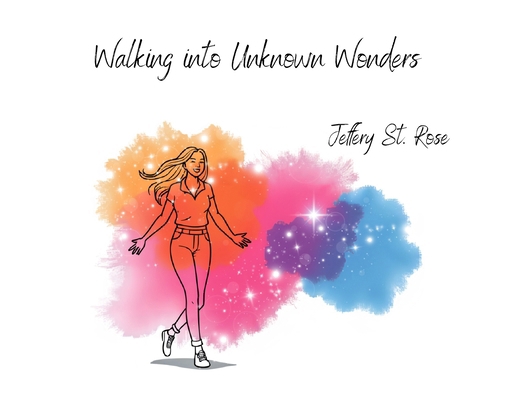 Walking into Unknown Wonders [Large Print] B0FNBKD226 Book Cover