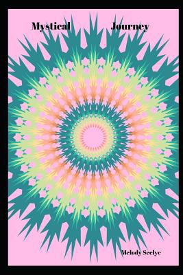 Mystical Journey 1070438154 Book Cover