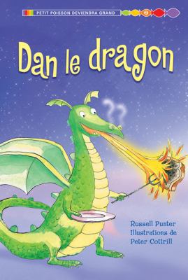 Dan Le Dragon [French] 1443111783 Book Cover