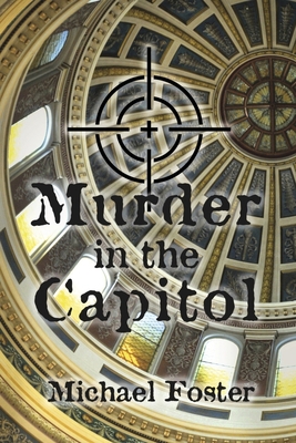Murder in the Capitol B0F9NTBDGY Book Cover