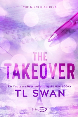 The Takeover: Edition Française [French] 2379873313 Book Cover