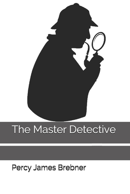 The Master Detective B08KH3RF21 Book Cover