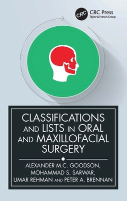 Classifications and Lists in Oral and Maxillofa... 0367701057 Book Cover