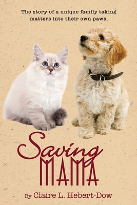 Saving Mama B0DHG258Y6 Book Cover