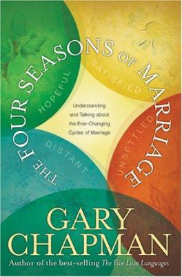 The Four Seasons of Marriage 1414300239 Book Cover