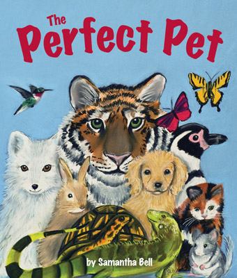 The Perfect Pet 1607186330 Book Cover