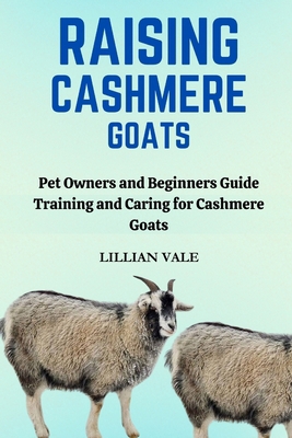 Raising Cashmere Goat B0CZY64KTL Book Cover