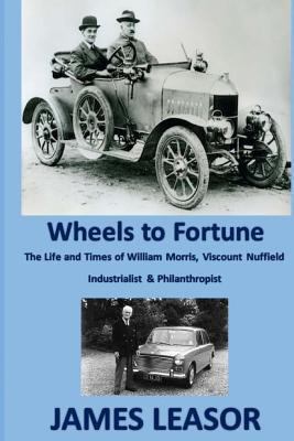 Wheels to Fortune: A brief account of the Life ... 1539437566 Book Cover