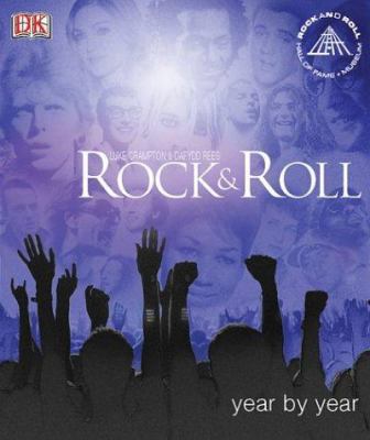 Rock and Roll Year by Year 0789496496 Book Cover