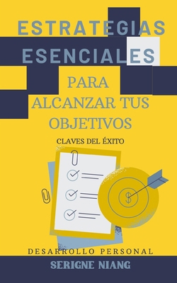 Claves del Éxito: Estrategias Esenciales para A... [Spanish] B0D8VMT7QC Book Cover