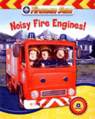 Fireman Sam Sound Book: Noisy Fire Engines! (Fi... 1405225750 Book Cover