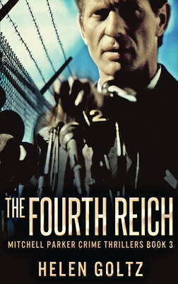 The Fourth Reich [Large Print] 486752364X Book Cover