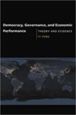 Democracy, Governance, and Economic Performance... 0262562111 Book Cover