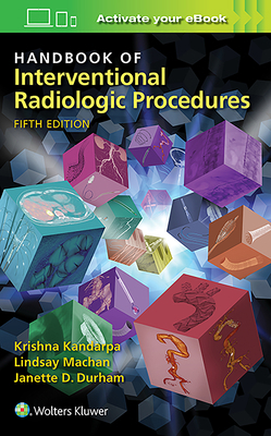 Handbook of Interventional Radiologic Procedures B01N6O0438 Book Cover