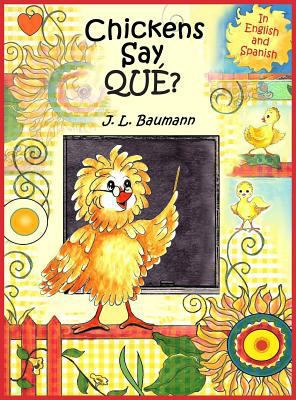 Chickens Say Que? [Multiple languages] 1941880118 Book Cover