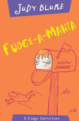 Fudge-A-Mania 033039813X Book Cover