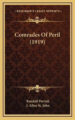 Comrades of Peril (1919) 1164780050 Book Cover